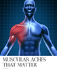 Muscular Aches That Matter January 2013